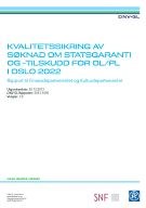 Forsiden til kvalitetssikringsrapport av søknad om statsgaranti og -tilskudd for OL/PL i Oslo 2022.