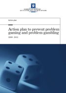 Action plan to prevent problem gaming and problem gambling