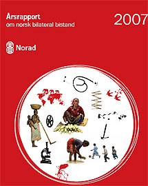 Årsrapport om norsk bilateral bistand 2007