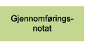 Gjennomføringsnotat