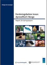 Forskningsbehov innen dyrevelferd i Norge