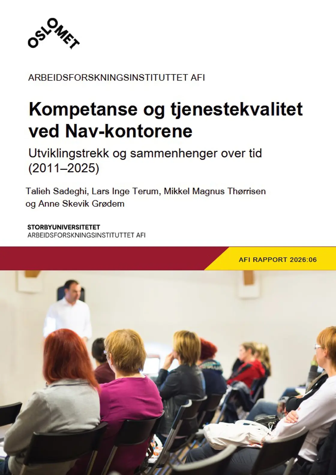 Bilde er fra en forside til en rapport som omhandler komptanse og tjenestekvalitet ved Nav-kontorene