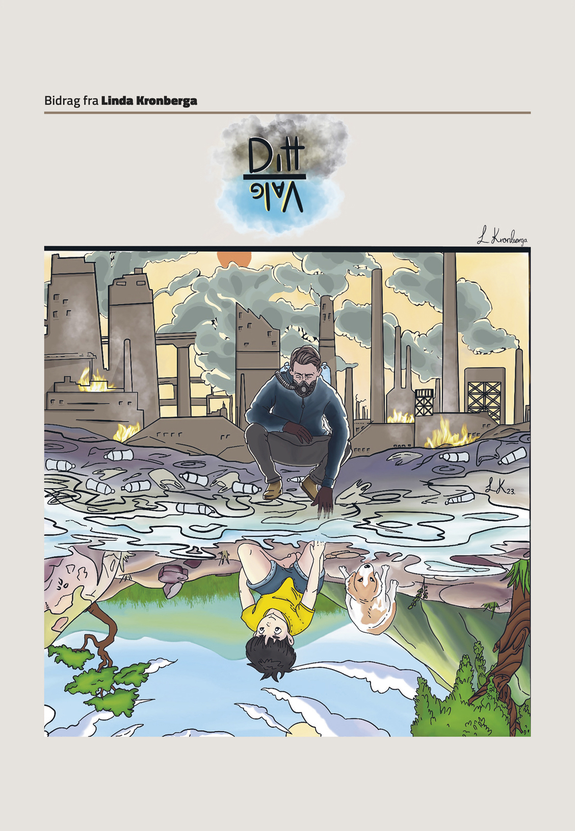 Figur 1.2 Bidrag fra Linda Kronberga.