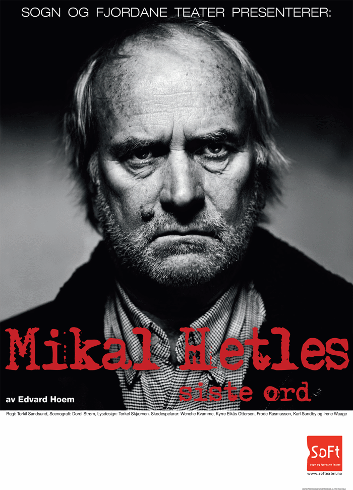 Figur 17.1 «Mikal Hetles siste ord», Sogn og Fjordane Teater