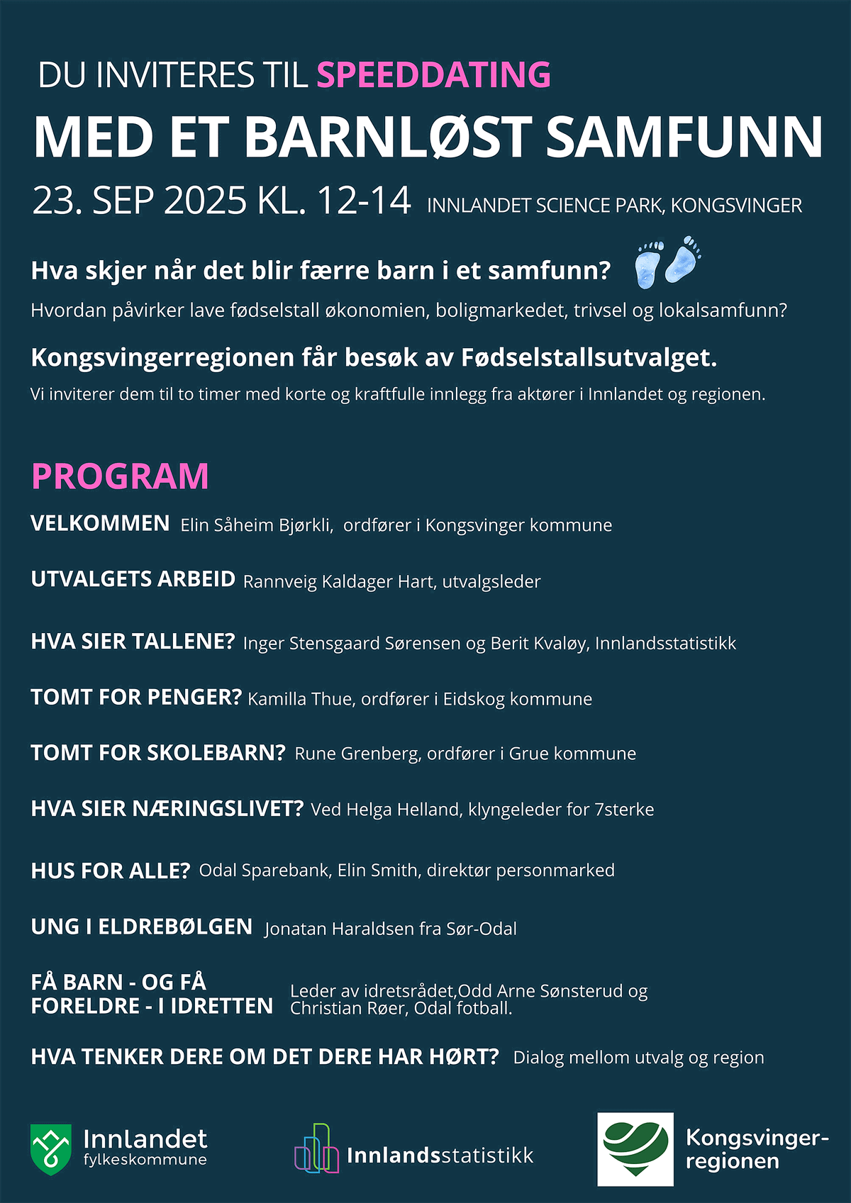 Figur 2.2 Program for innspillsmøte i Kongsvinger om konsekvenser av lave fødselstall.