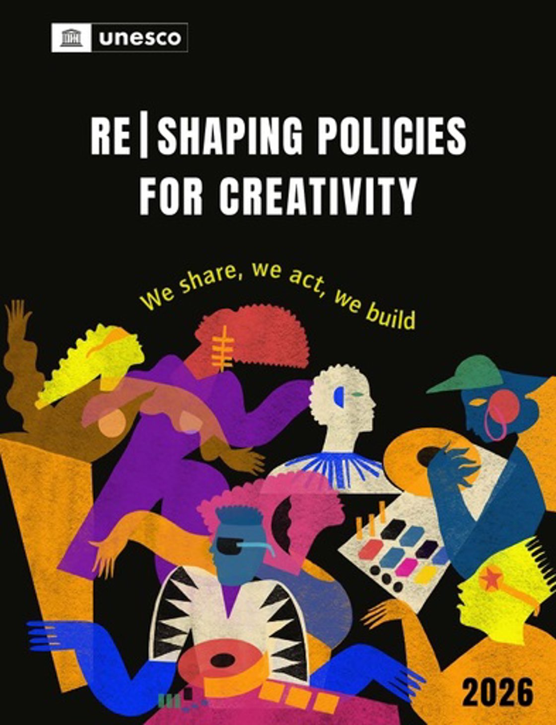 Forsiden til UNESCO-rapporten: Re|Shaping Policies for Creativity 2026