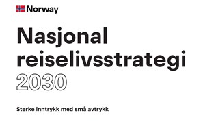 Nasjonal reiselivsstrategi 2030 fra Innovasjon Norge