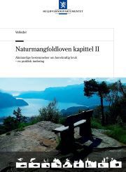 Forsiden til Veileder til naturmangfoldloven kapitell II