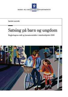 Satsing på barn og ungdom 2009