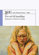 Forsiden av NOU 2008:4 - Fra ord til handling.