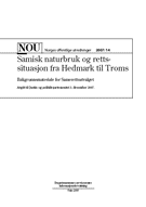 NOU 2007:14. Bakgrunnsmateriale for Samerettsutvalget.