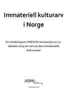 Utredningen "Immateriell kulturarv i Norge"