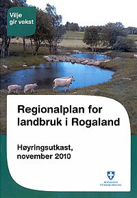 Framside til Regionalplan for landbruk i Rogaland
