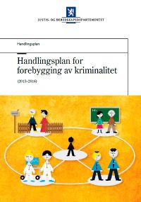 Handlingsplan for forebygging av kriminalitet (2013–2016)