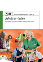 NOU 2010: 13: Arbeid og helse